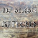 DJ 5L45H - Crim5on 5uN