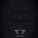 Antiteston Corporation - Minimal psychoz