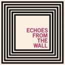 Leo Leonski - Echoes From The Wall