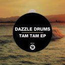 Dazzle Drums - Tam Tam (Beat Dub)