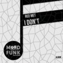 Red Met - Hold You (Original Mix)