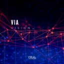 VIA - Vision (Original Mix)