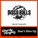 Charly Angelz - Don't Give Up
