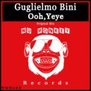 Guglielmo Bini - Ooh, Yeye