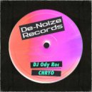 DJ Ody Roc - Chryo