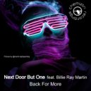 Next Door But One feat. Billie Ray Martin - Back For More