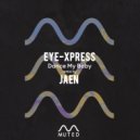 Eye-Xpress - Shuffle On It!