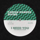 Fabian Haneke, DiVine - I Need You
