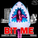 Simeon Orbis - Bit Me