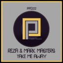 Reza, Mark Masters - Take Me Away