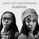 Saint Evo & BlvckMoon - Karma