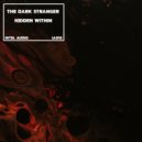 The Dark Stranger - Hidden Within