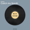 StuMac - Catch My Breath