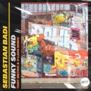 Sebastian Badi - Funky Sound (V-Lake Extended Remix)