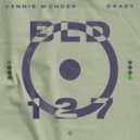 Dennis Wonder - Crazy