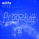 mlife - Air (Extended Mix)
