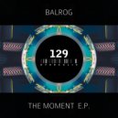 Balrog - Burn The Battery Out
