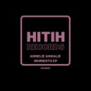 Annelie Annalie - I Need You