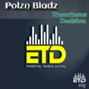 Polzn Bladz - Unaminous Decision