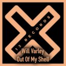 Will Varley - Out Of My Shell