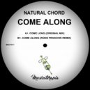 Natural Chord - Come Along