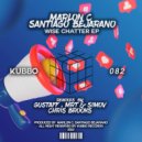 Santiago Bejarano, Marlon C - Wise Chatter