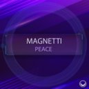 Magnetti - Peace