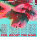 Sunlike Brothers - Feel About You Now (Original Mix)