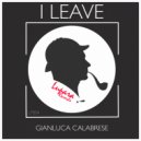 Gianluca Calabrese - I Leave