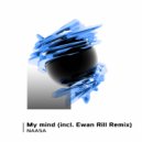 NAASA - My Mind (Ewan Rill Remix)