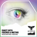 Fawzy with Fischer & Miethig - Resonating Visions