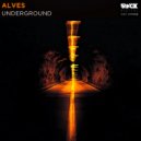 ALVES (PT) - Underground