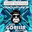 Andy Buchan - Dance With Me