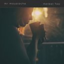 mr moustache - Herbal Tea