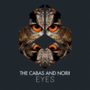 The Cabas and NORII - Eyes