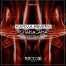 Karma Kimera - Shakalaka