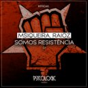 MSiqueira, Raioz - Psychedelic Bagatelle (Original Mix)