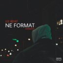 LEE ROYAT feat. Kendzhy - NE FORMAT