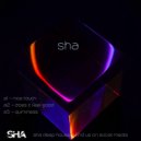 SHA - Does it Feel Good (Original Mix)