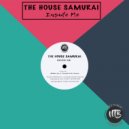 The House Samurai - Inside Me