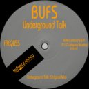 BUFS - Underground Talk