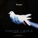 Gabriel Balky - Embrace The World (Short Mix)