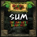 SUM - The Darkest Shadow