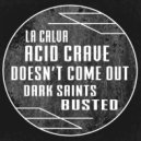 La Calva - Busted (Original Mix)