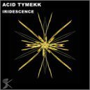 Acid Tymekk - Acid Nature