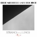 Blue Mediterraneo Project - Strange Feelings