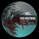 Mabel Caamal - Your Nightmare (Original Mix)