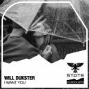 Will Dukster - I Want You