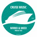 Mirko & Meex - Praise You (Radio Edit)