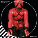 Pierre Berge-Cia - Nu Gag (Lesser Of Remix)